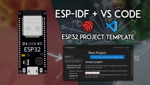 ESP-IDF Create Template ESP32 Project using VS Code