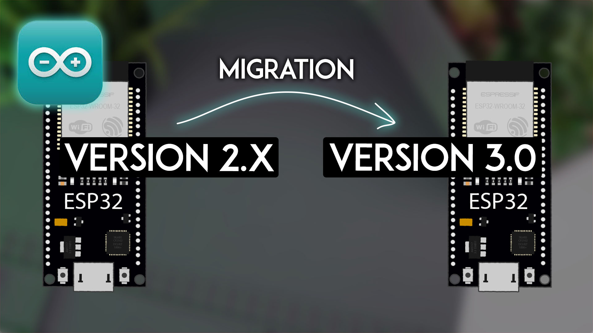 ESP32 Migrating from version 2.x to 3.0 Arduino IDE Core