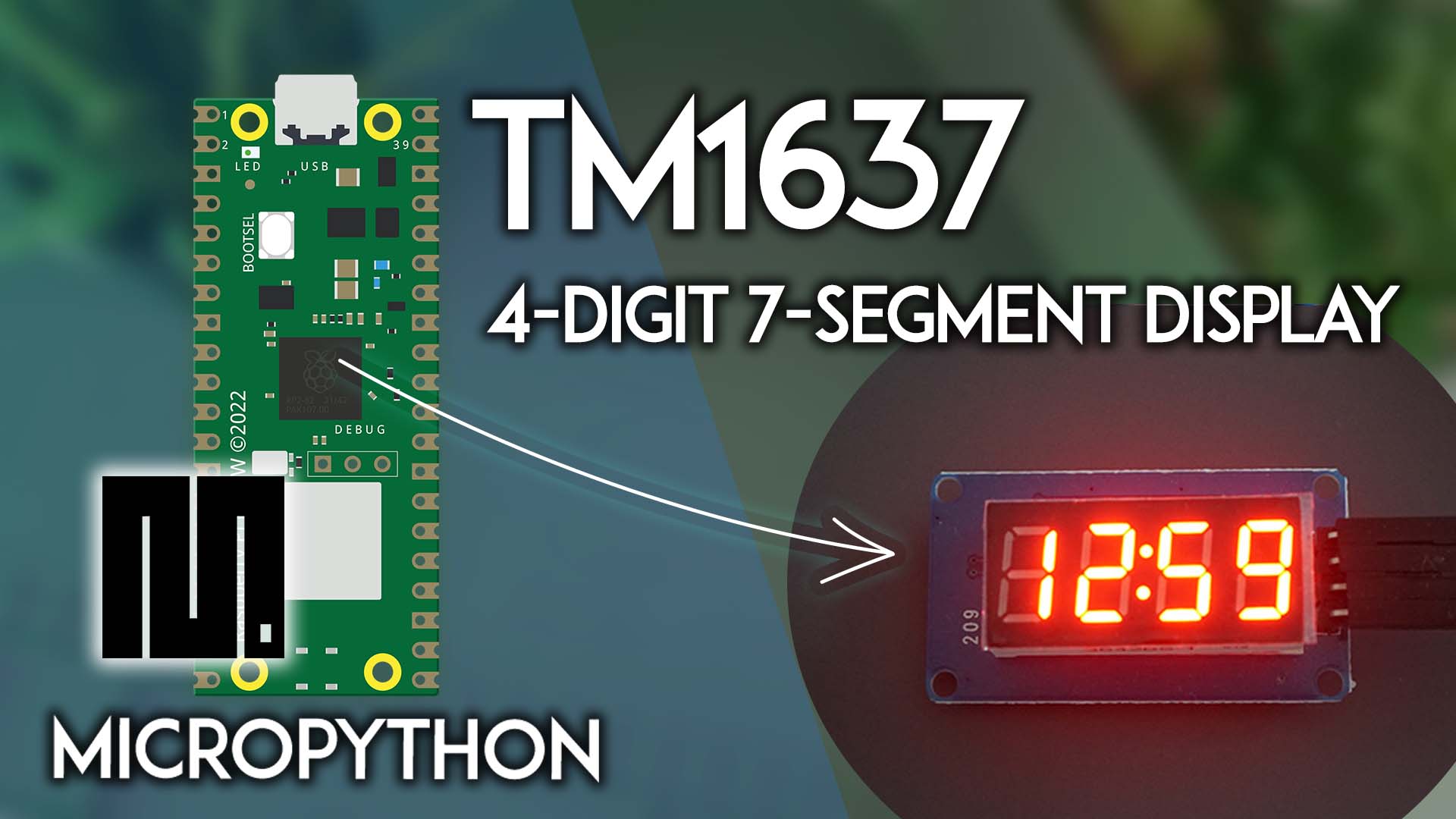 Raspberry Pi Pico TM1637 4-Digit 7-Segment Display MicroPython