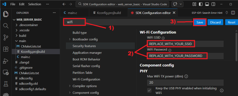 SDK Configuration Editor Menuconfig Kconfig projbuild Wi-Fi Configuration SSID Password